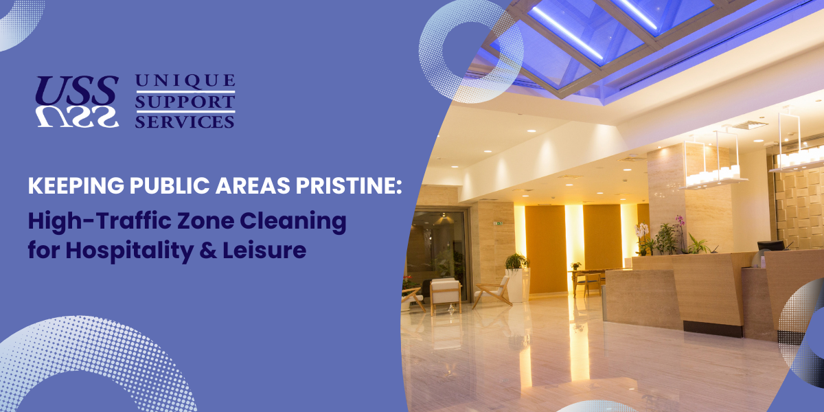 USS – High Traffic Cleaning cleaning high traffic areas